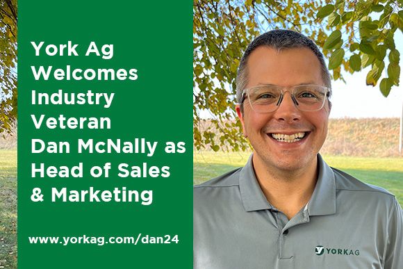 York Ag Welcomes Industry Veteran Dan McNally as Head of Sales and Marketing News Thumbnail.jpg