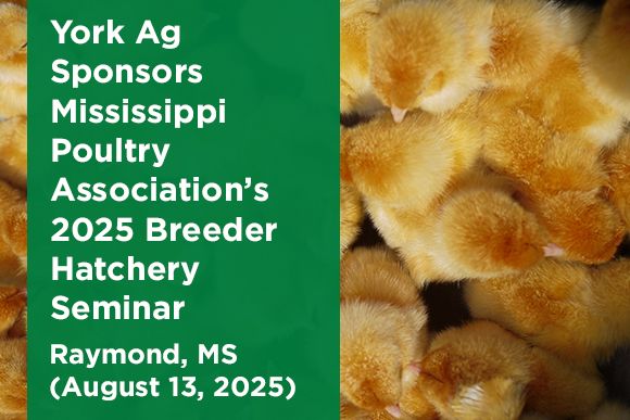 York Ag Sponsors Mississippi Poultry Association's Breeder Hatchery Seminar 2025 News Thumbnail.jpg