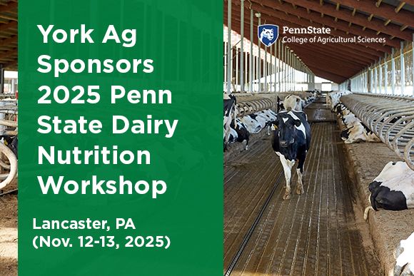 York Ag Sponsors 2025 Penn State Dairy Nutrition Workshop news thumbnail.jpg