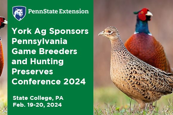 York Ag Sponsors Pennsylvania Game Breeders and Hunting Preserves Conference 2024 News Thumbnail.jpg