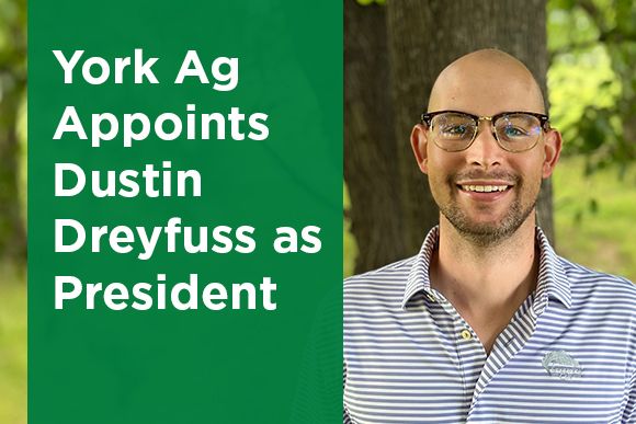 York Ag Appoints Dustin Dreyfuss as President News Thumbnail.jpg